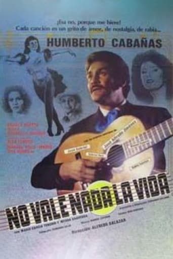 No vale nada la vida Poster