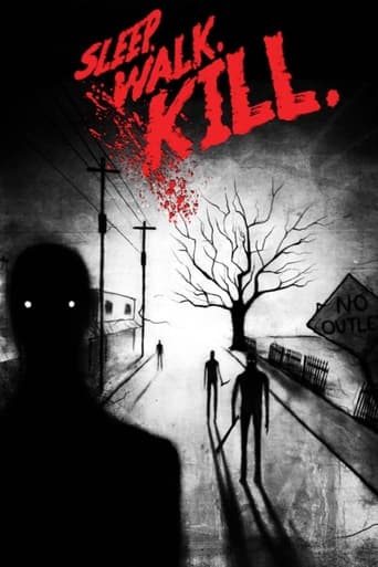 Sleep. Walk. Kill. Poster
