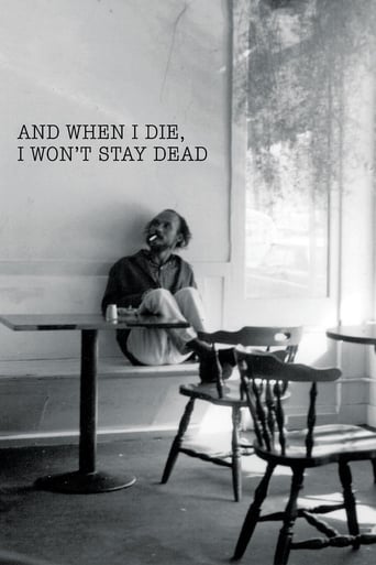 And When I Die, I Won't Stay Dead Poster