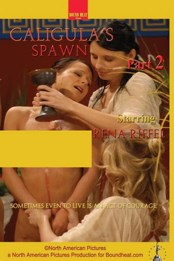 Caligula's Spawn - Part 2 Poster