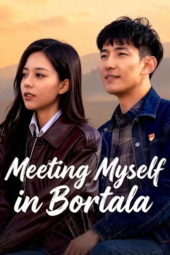 Meeting Myself in Bortala Poster