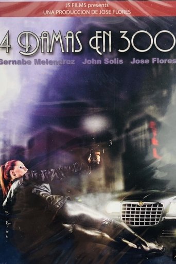 4 Damas en 300 Poster