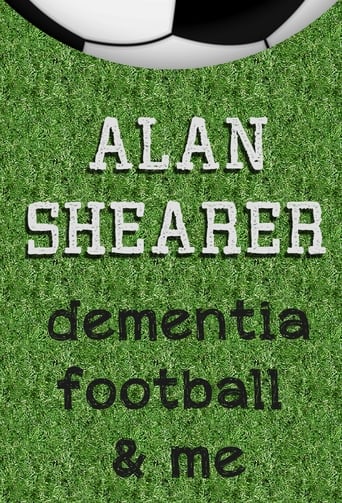 Alan Shearer: Dementia, Football & Me Poster