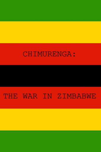 Chimurenga - The War in Zimbabwe Poster