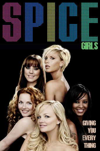 Spice Girls: Giving You Everything