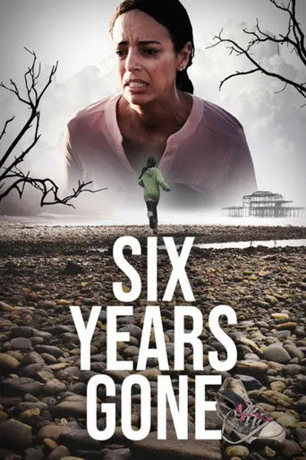 Six Years Gone