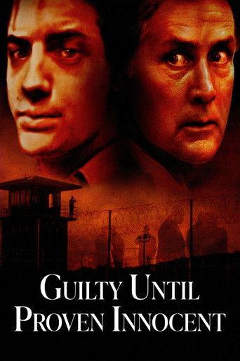 Guilty Until Proven Innocent