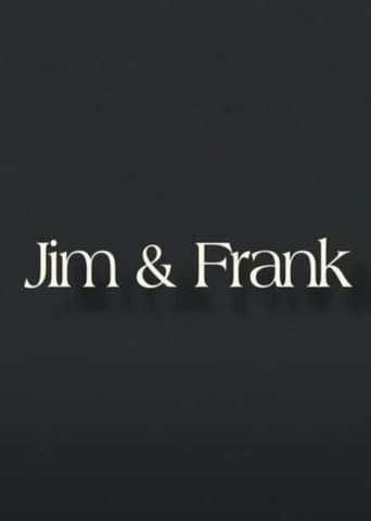 Jim & Frank