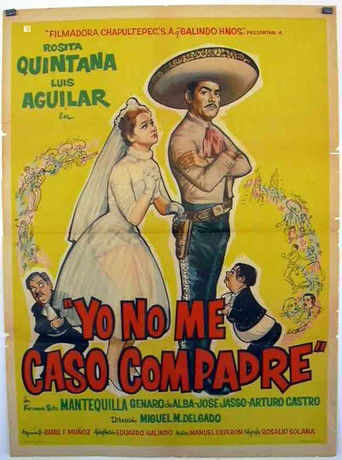 Yo no me caso compadre