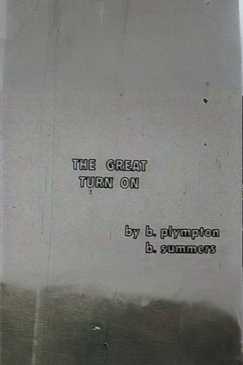 The Great Turn On