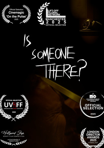 Is Someone There?