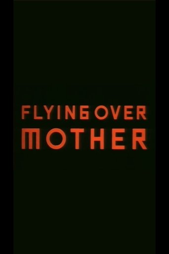 Flying Over Mother