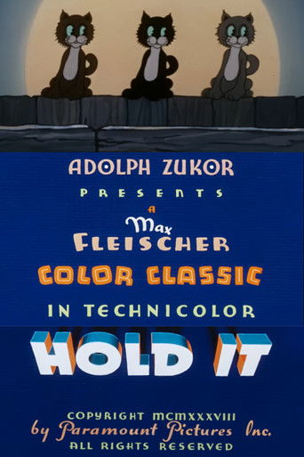 Hold It!