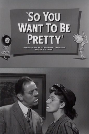 So You Want to Be Pretty