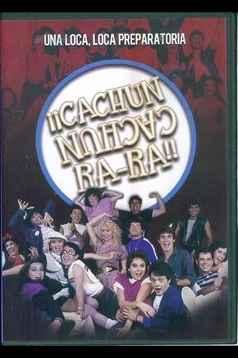 ¡¡Cachún Cachún Ra-Ra!! (Una loca, loca, preparatoria)