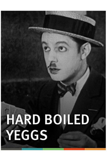 Hard Boiled Yeggs
